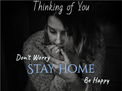 Thinking of You Stay Home Card