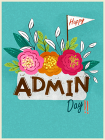 Happy Admin Day Floral Greeting Card