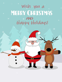 Merry Christmas and Happy Holidays