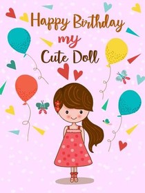 Happy Birthday My Cute Doll