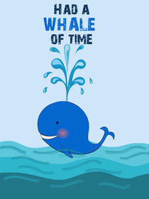 Had a Whale of a Time Card