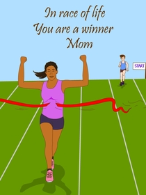 Race of Life Winner Mom Card