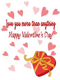 Love You More Valentine's Day Card