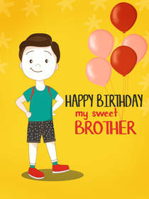 Happy Birthday Sweet Brother Card