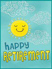 Happy Retirement Sunny Day Card