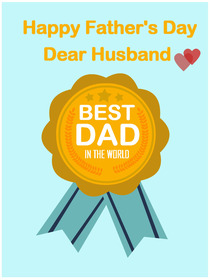 Happy Father's Day Dear Husband