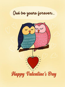 Owl Be Yours Forever Valentine's Day Card