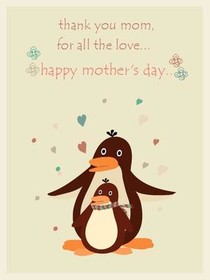 Mother's Day Penguin Love Card