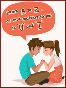 From A to Z, All That Matters is U and I