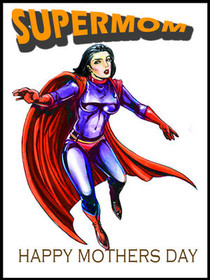 Supermom Mother's Day Greeting Card