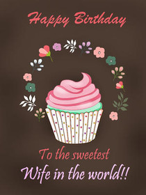 Happy Birthday Wife Cupcake Card