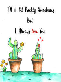 Bit Prickly But Love You Cactus Card