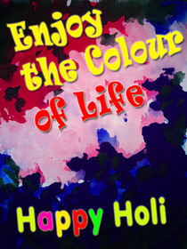 Happy Holi Colorful Life Greeting Card