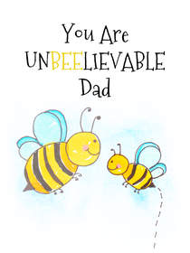 Unbelievable Dad Bee Pun Card