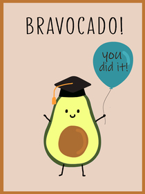 Bravocado Graduation Congratulations Card