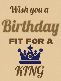 Birthday Fit For A King