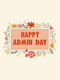 Happy Admin Day Floral Greeting Card