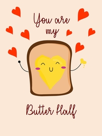 You Are My Butter Half Love Card