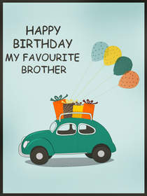 Favorite Brother Birthday Car