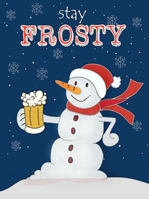 Stay Frosty Snowman Christmas Card