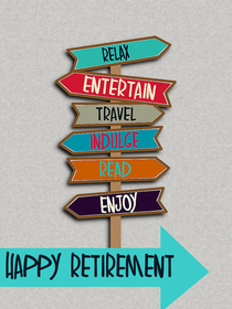Happy Retirement Directional Signs