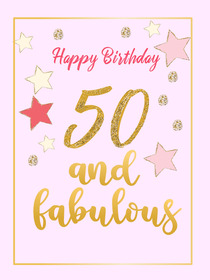 50 and Fabulous Birthday Card