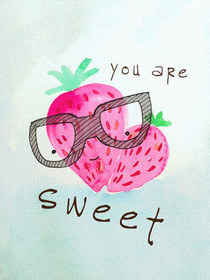 You Are Sweet Strawberry Card