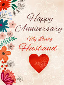 Happy Anniversary My Loving Husband