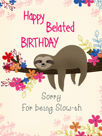 Belated Birthday Sloth Card