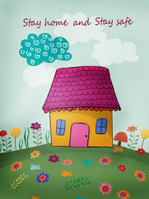 Stay Home Stay Safe House Card