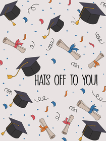 Hats Off to You Graduation Card