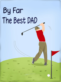 By Far The Best Dad Golf Card