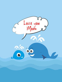 Love You Mom Whale Family Card