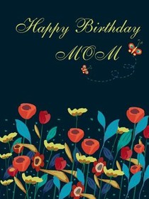 Happy Birthday Mom Floral Card