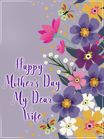 Happy Mother's Day Dear Wife