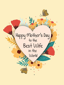 Mother's Day Best Wife Card