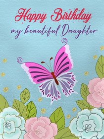 Happy Birthday Beautiful Daughter