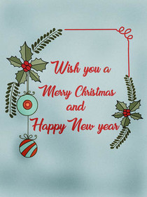 Merry Christmas and Happy New Year Card