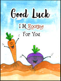 Good Luck Rooting For You