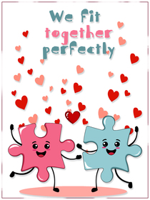 We Fit Together Perfectly