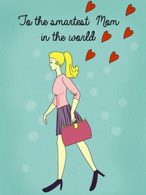 Smartest Mom in the World