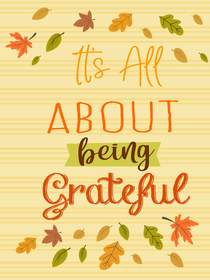 It's All About Being Grateful