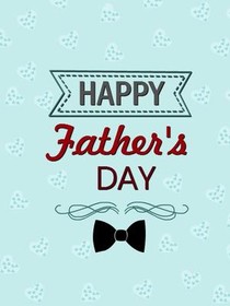 Happy Father's Day Greeting Card