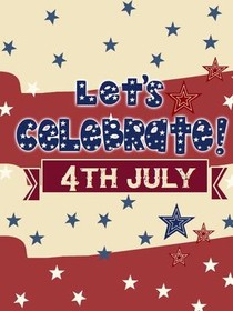 Let's Celebrate 4th of July Card