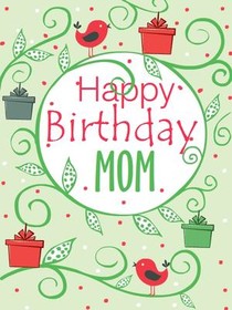 Happy Birthday Mom Floral Card
