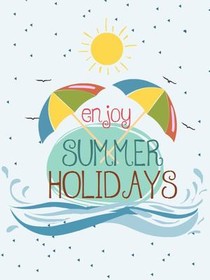 Enjoy Summer Holidays Greeting Card