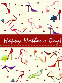Happy Mother's Day Colorful Heels Card