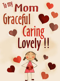 Graceful Caring Lovely Mom Card