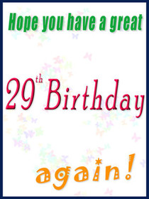 29th Birthday Greeting Card