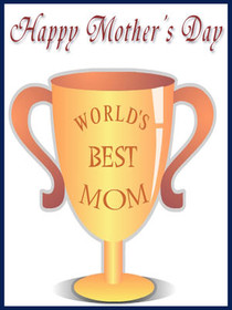 World's Best Mom Trophy Card